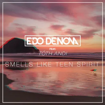 Smells Like Teen Spirit by Edo Denova