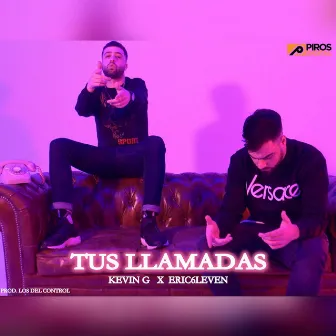 Tus Llamadas by Kevin G.