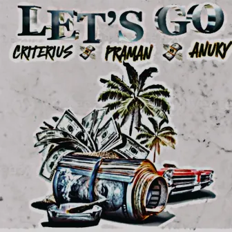 Let´s Go by PRAMAN