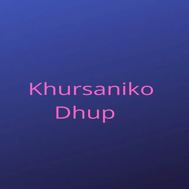 Khursaniko Dhup