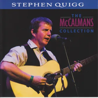 The McCalmans Collection by Stephen Quigg