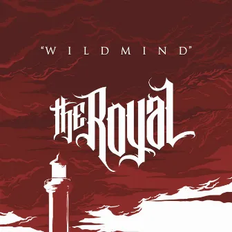 Wildmind by The Royal