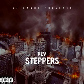 Steppers by KEV.