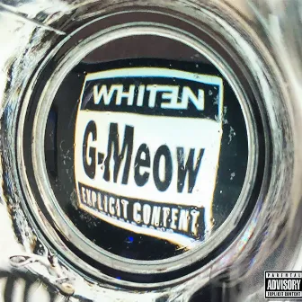 G-meow by WhiteN