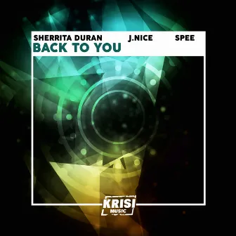 Back to You (Radio Edit) by J. Nice