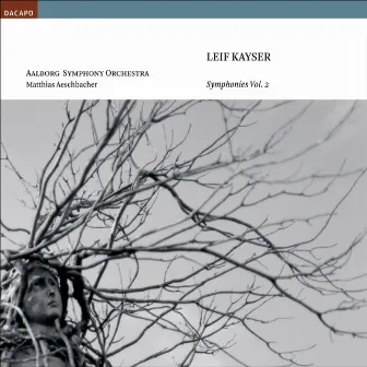 Kayser, L.: Symphonies, Vol. 2 - Nos. 1 and 4 by Matthias Aeschbacher