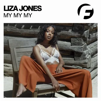 My My My by Liza Jones