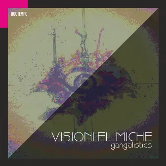 VisioniFilmiche by Gangalistics