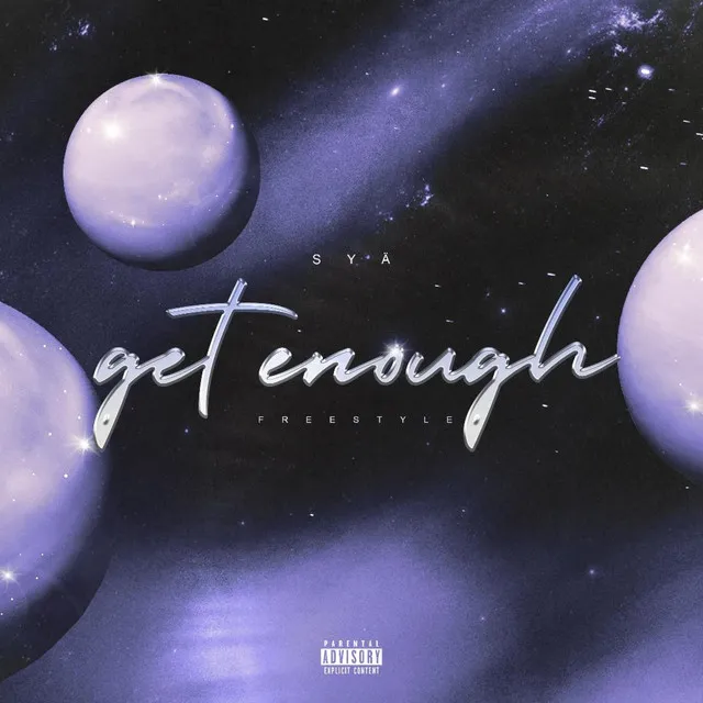 Get Enough (Freestyle)