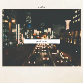 Awaken EP by Vutha