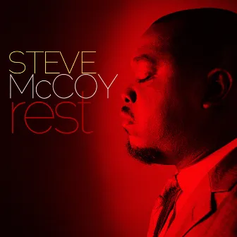 Rest by Steve McCoy