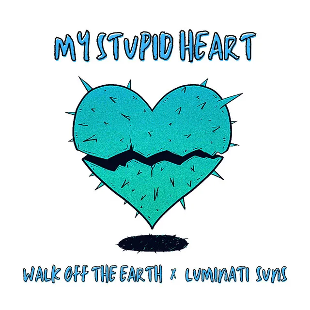 My Stupid Heart - Kids Version