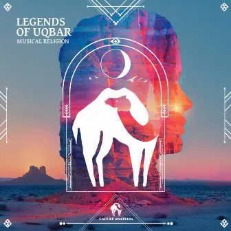 Legends of Uqbar by Musical Religion