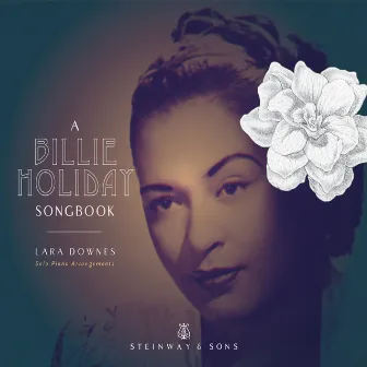 A Billie Holiday Songbook by Lara Downes