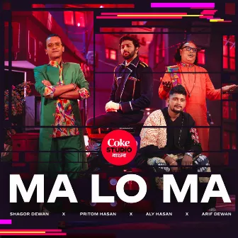 Maloma | Coke Studio Bangla by Shagor Dewan