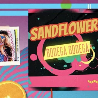 Bodega Bodega by Sandflower