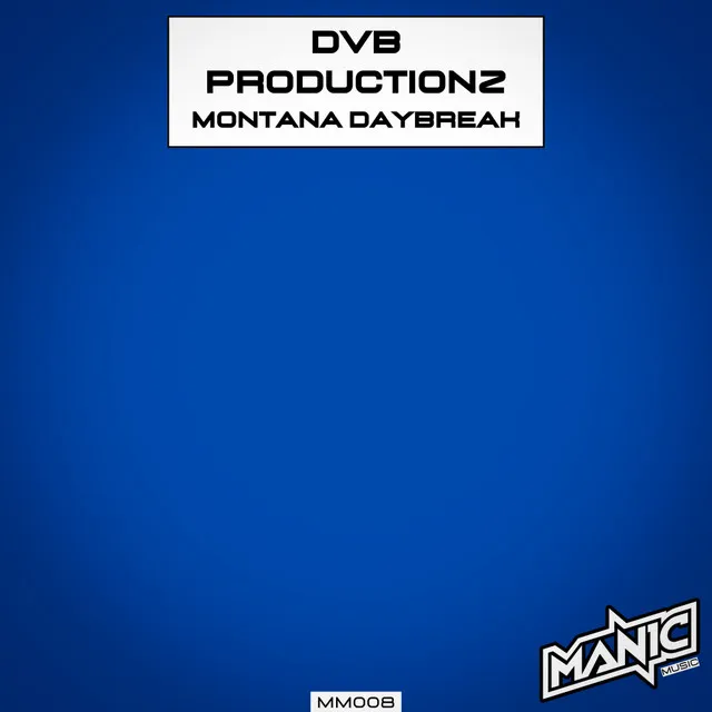 Montana Daybreak - Radio Mix