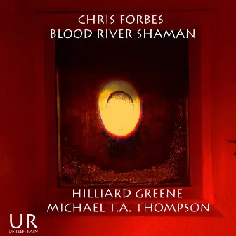 Blood River Shaman by Chris Forbes