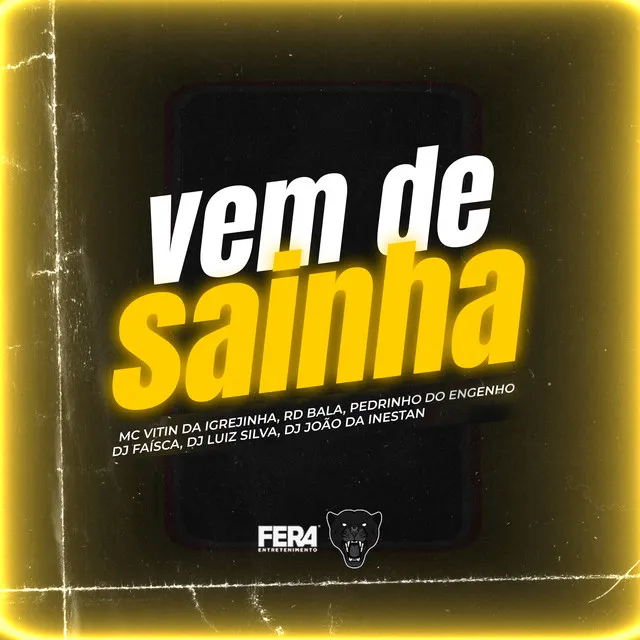 Vem de Sainha