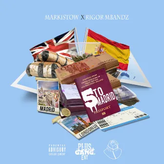 5 To Madrid by Rigor Mbandz