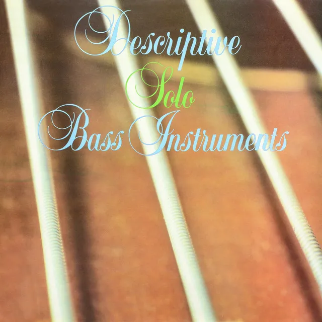 Descriptive Solo Bass Instruments, Vol. 1