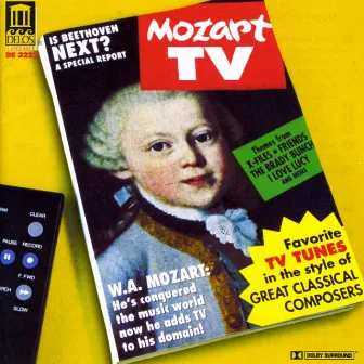 Mozart Tv - Favorite Tv Tunes in the Style of Great Classical Composers by Grant Gershon