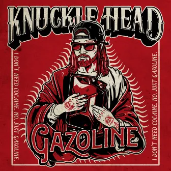 Gazoline by Knuckle Head