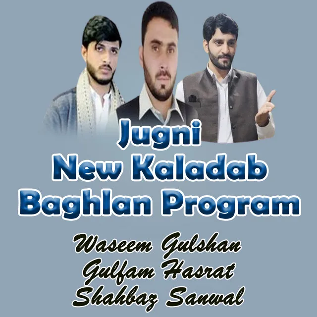 Jugni New Kaladab Baghlan Program