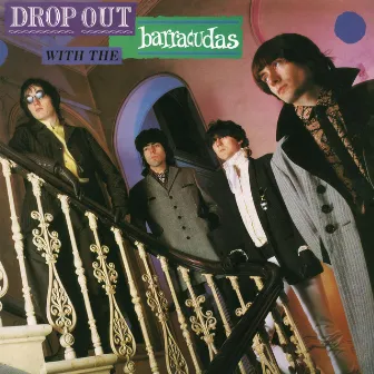 Drop Out With The Barracudas by The Barracudas