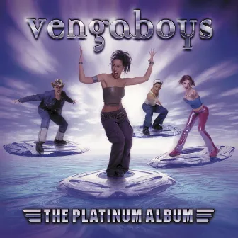 The Platinum Album by Vengaboys