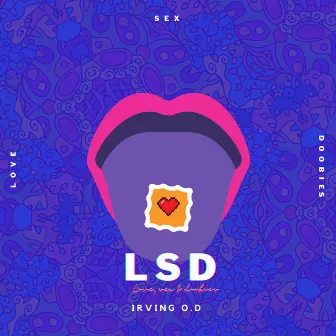 Love, Sex & Doobies by Irving O.D