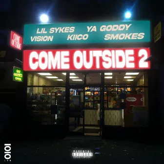 Come Outside 2 by Lil Sykes