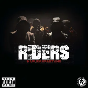 Riders by Harlem Spartans