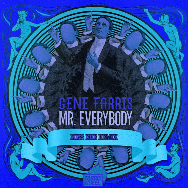 Mr Everybody - MISS DRE Remix