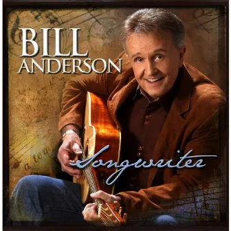 Songwriter by Bill Anderson