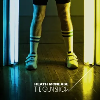 The Gun Show by Heath McNease