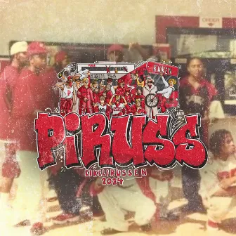 PIRUSS 2024 by Streetboys