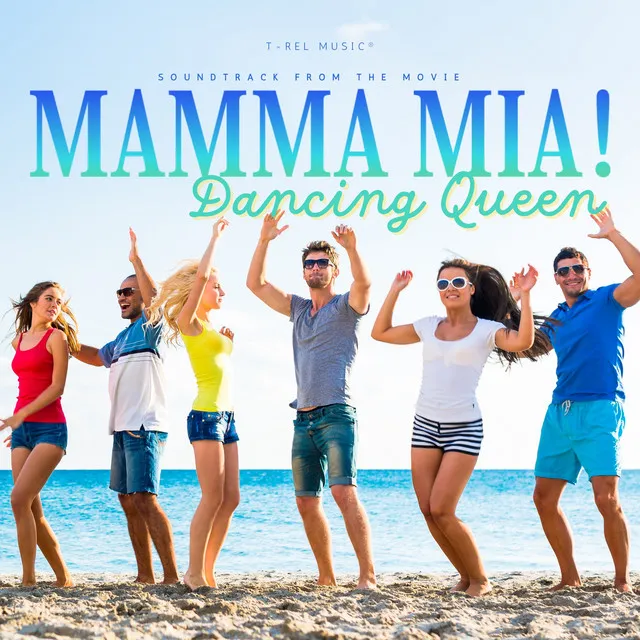 Dancing Queen: Mamma Mia! (Piano)