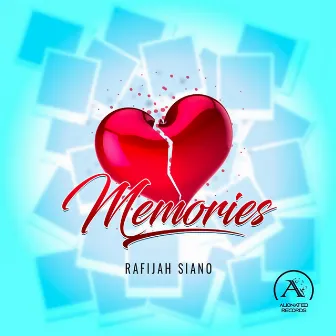 Memories by Rafijah Siano