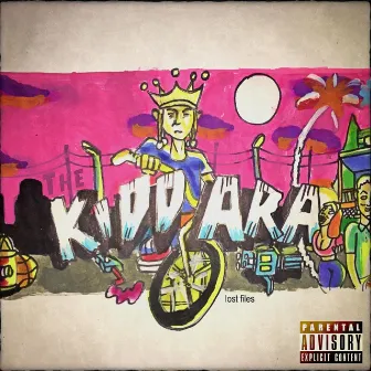 The Kidd Ara (Lost Files) by Kidd Ara