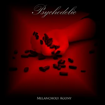 Melancholy Agony by Psychodelic