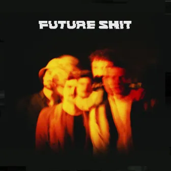 Future Shit by Otto Normal