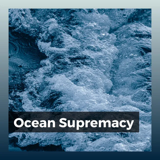 Ocean Supremacy