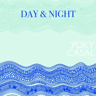 Day & Night by Yoky