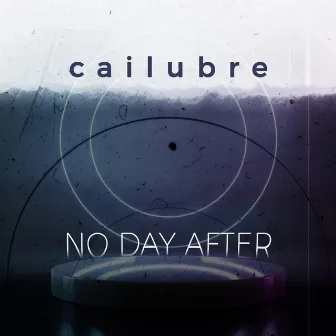 Cailubre (Radio Edit) by No Day After