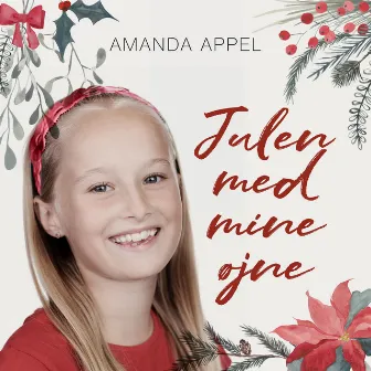 Julen Med Mine Øjne by Amanda Appel