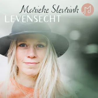 Levensecht by Marieke Sleurink