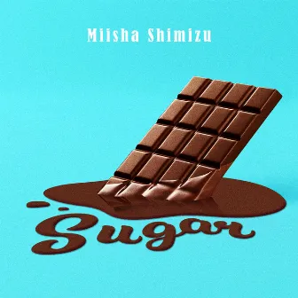 Sugar by 