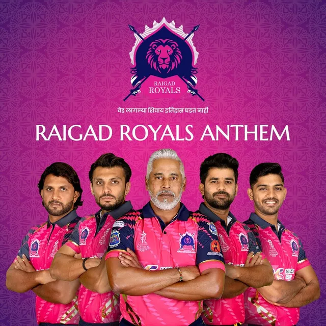 Raigad Royals Anthem