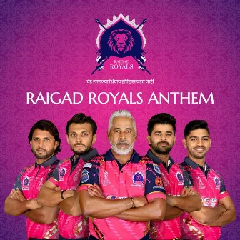 Raigad Royals Anthem by Vinit Deshpande